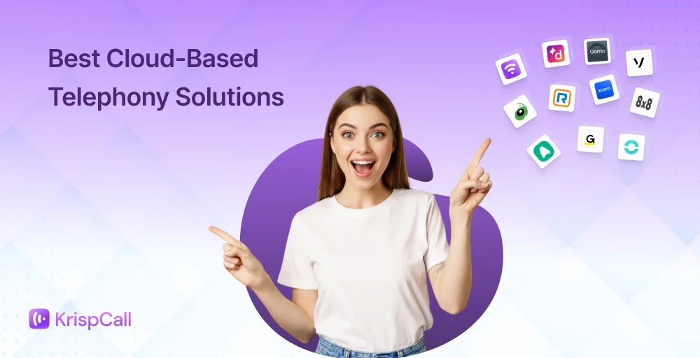 Best Cloud-Based Telephony Solutions