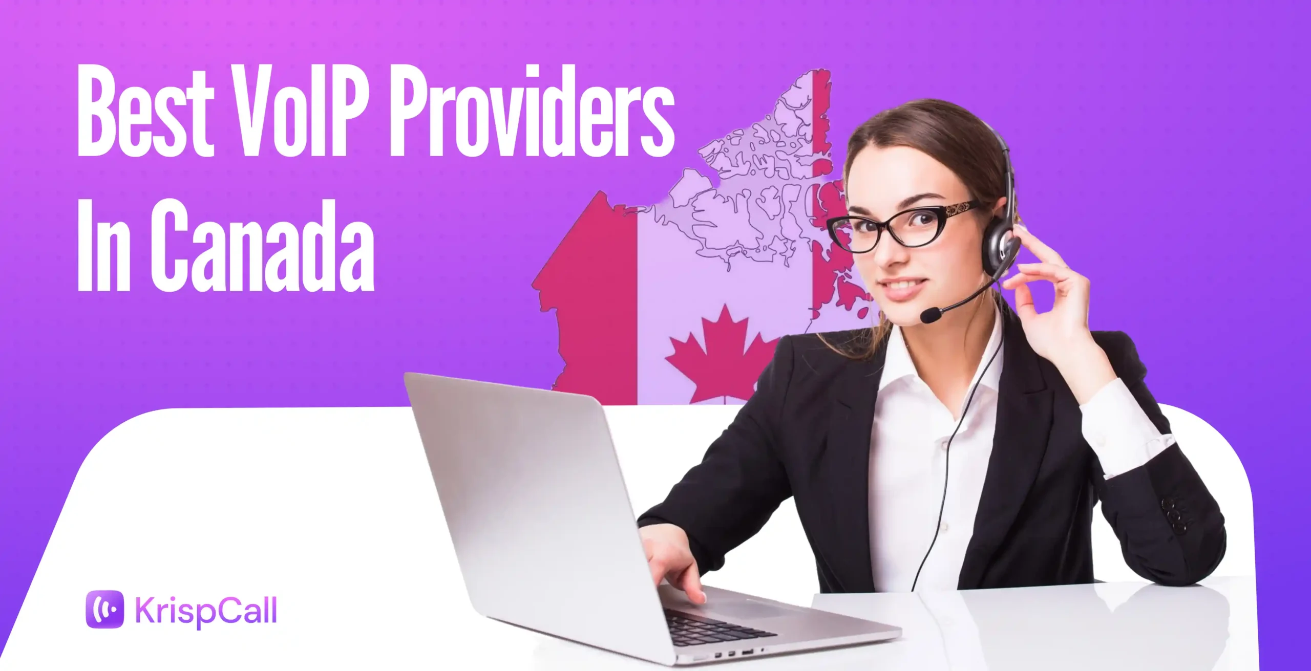 Best VoIP Providers in Canada