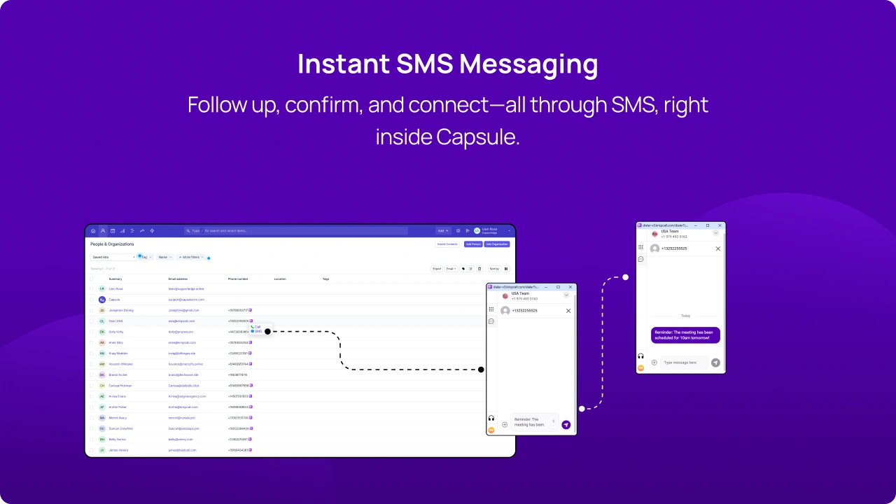 Follow up, confirm, and connect—all through SMS, right inside Capsule img