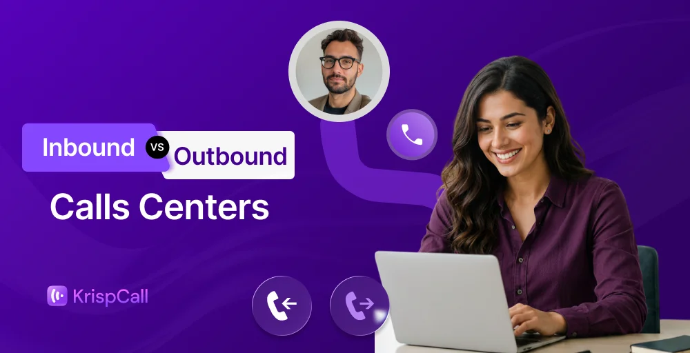 Inbound vs Outbound Calls Centers