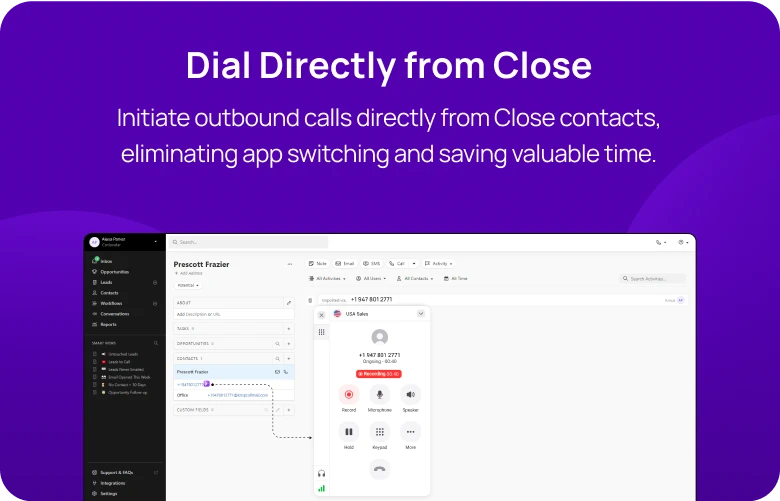 Initiate outbound calls directly from Close contacts, eliminating app switching and saving valuable time KrispCallxClose mobile img