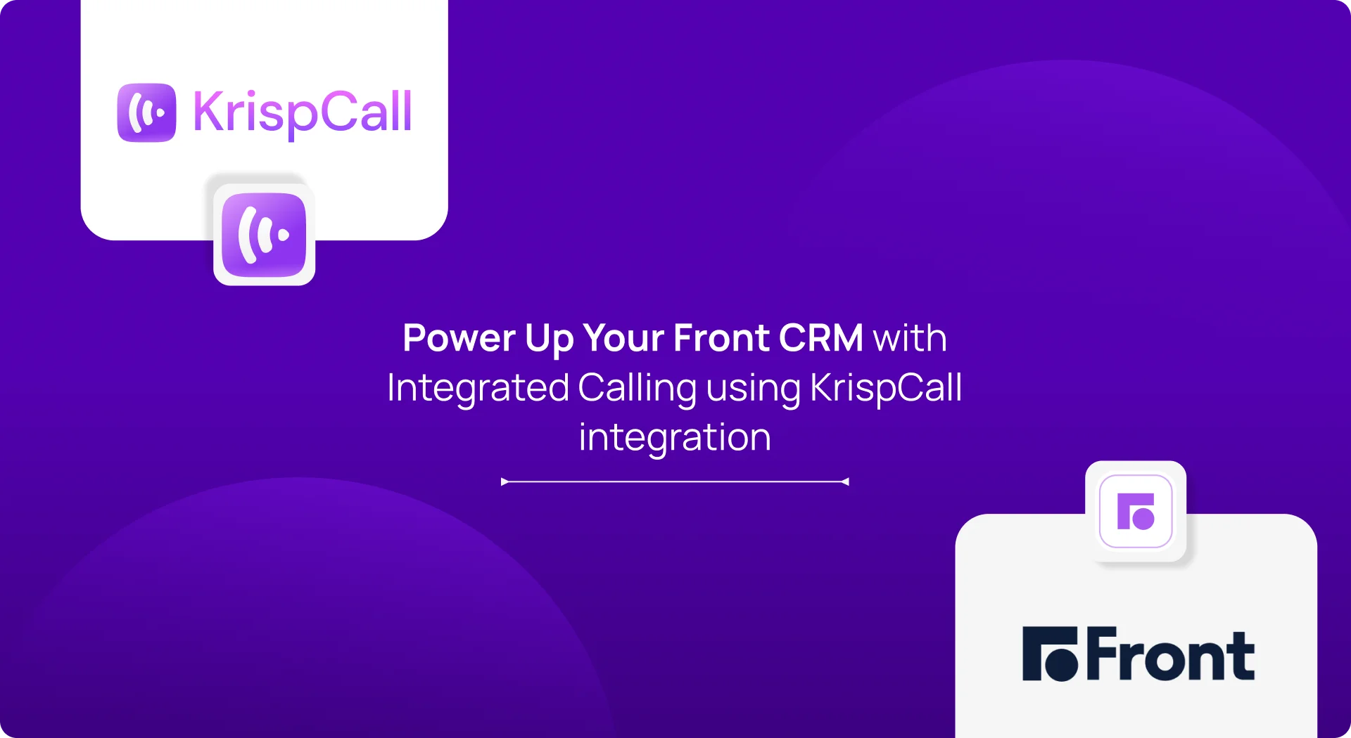 KrispCallxFront Power Up Your Front CRM with Integrated Calling using KrispCall integration image