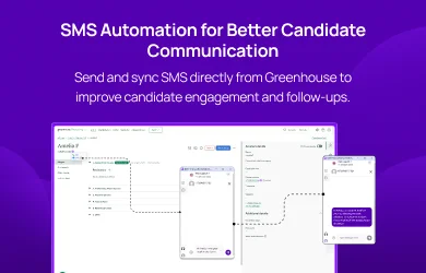 SMS Automation for Better Candidate Communication greenhouse img